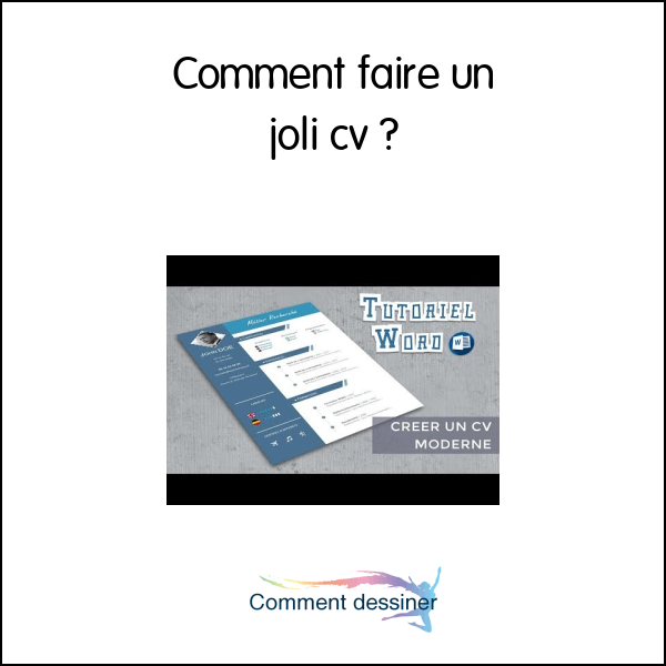 Comment faire un joli cv